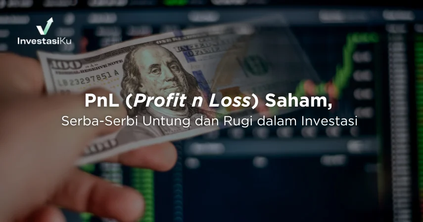 Alat dan Software untuk Membantu Perhitungan Profit Loss Investasi Saham