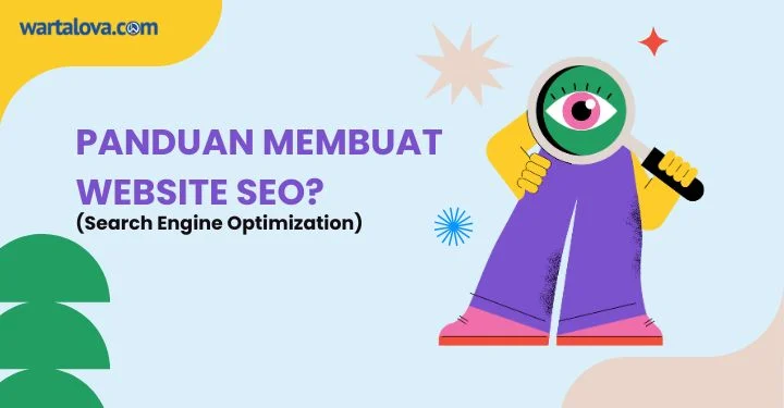 Cara Membuat Website SEO yang Efektif