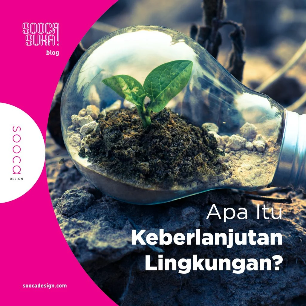 Keberlanjutan dan Dampak Lingkungan