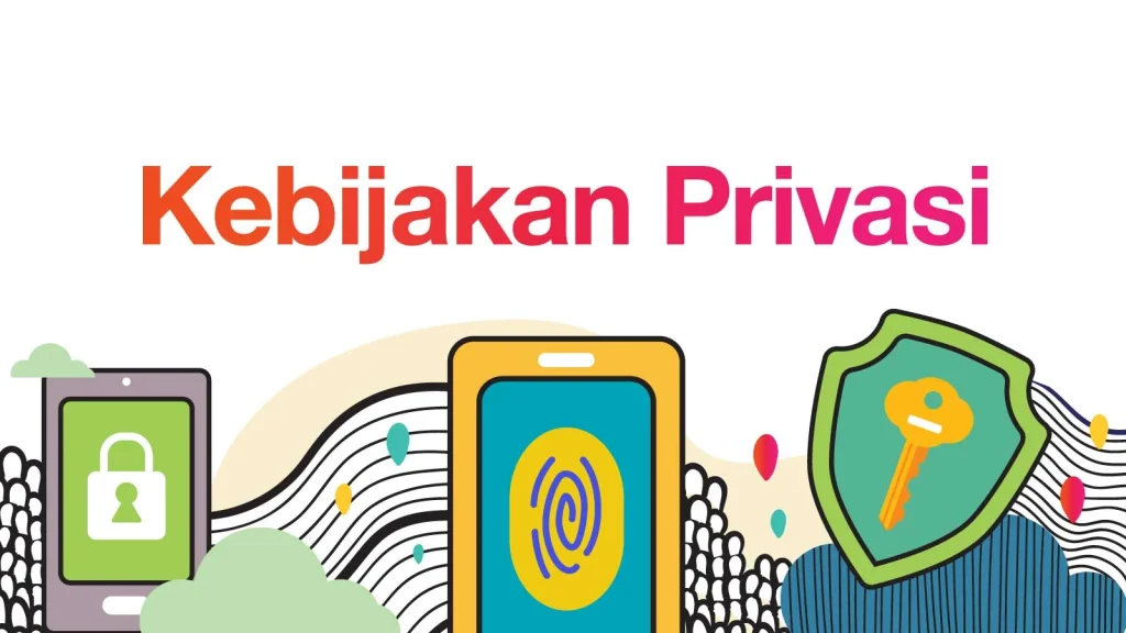 Kebijakan Privasi dan Pengelolaan Data