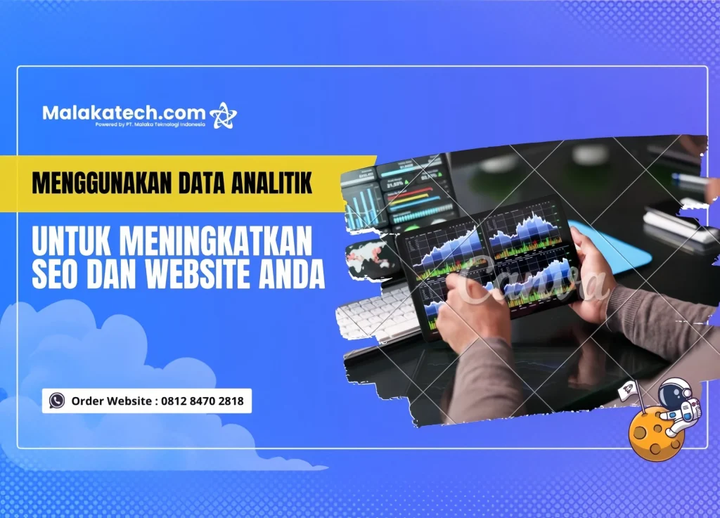 Manfaatkan Data dan Analitik untuk Memantau Backlink