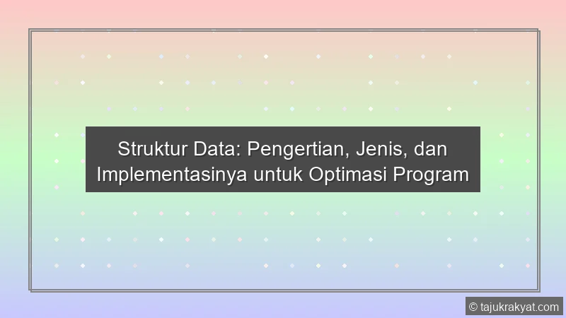 Optimalisasi Checkout dan Struktur Data