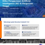 panduan etika penggunaan AI: landasan prinsip dasar