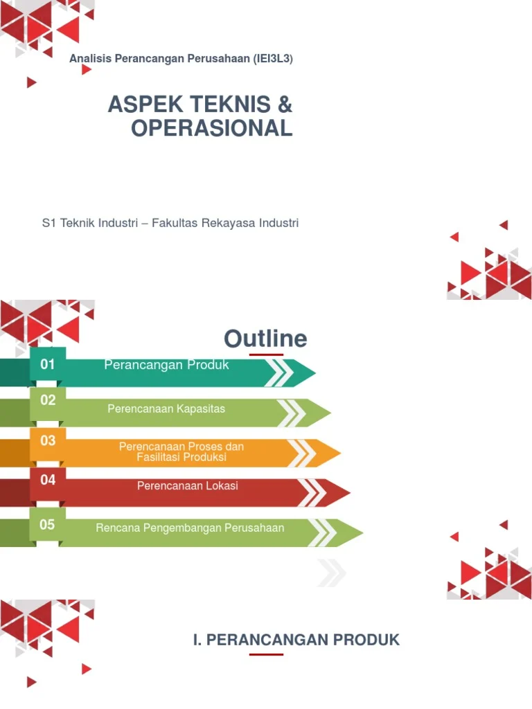Pertimbangan Teknis dan Operasional