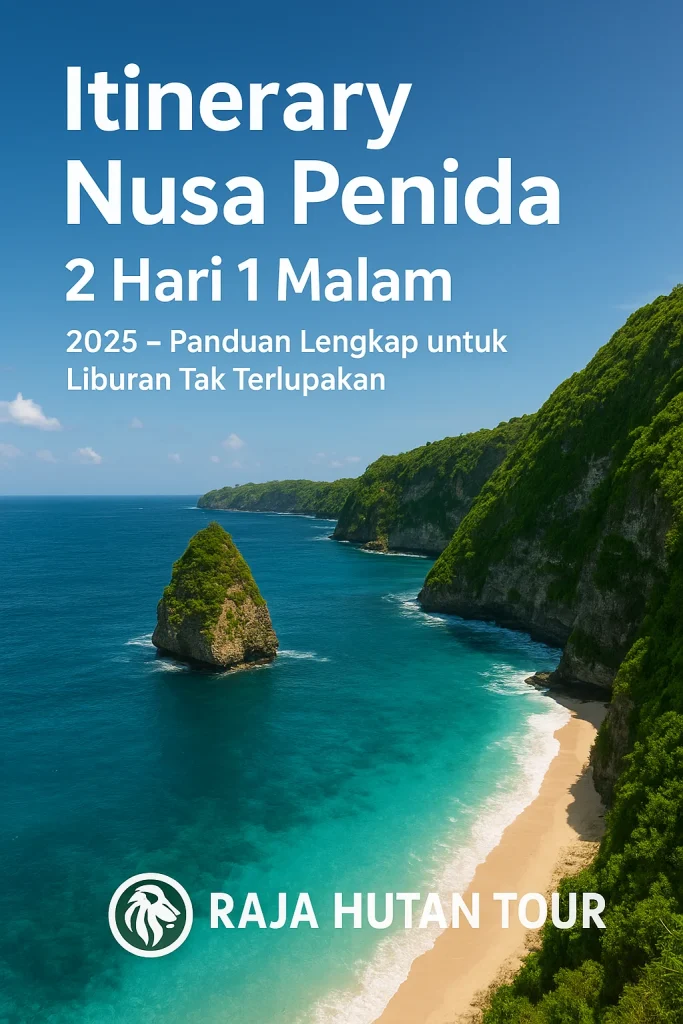 Rencana Itinerary 2‑Hari 1‑Malam: Contoh Praktis