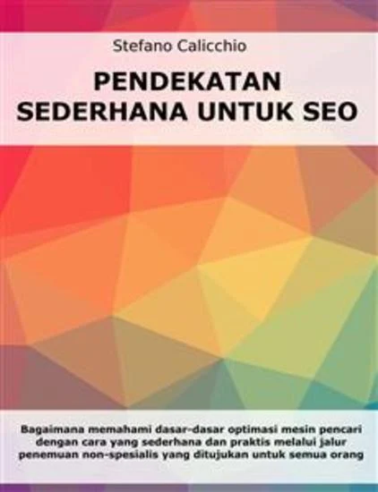 seo untuk pemula: Memahami Dasar-dasar Optimasi Mesin Pencari