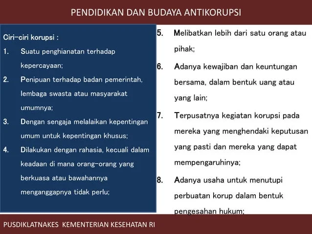 Strategi jangka panjang: berkontribusi pada budaya anti‑korupsi