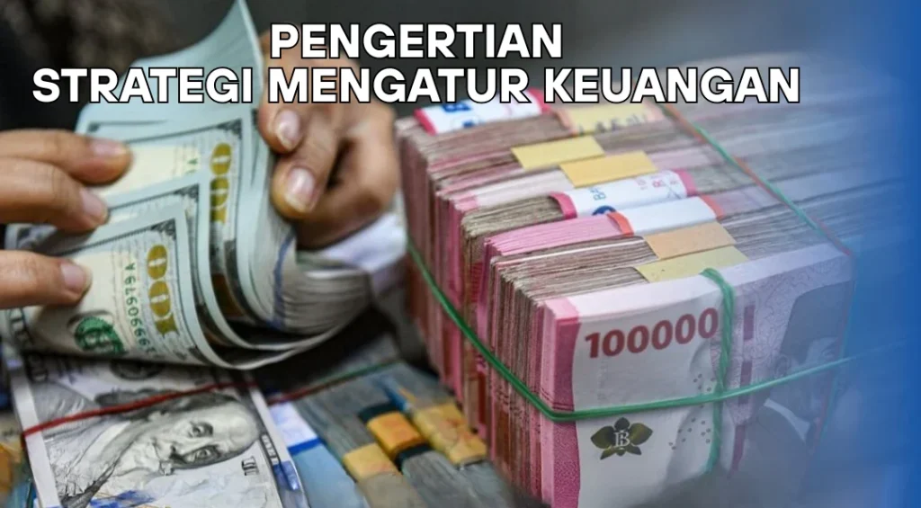 Strategi Mengoptimalkan Anggaran: Tips Praktis