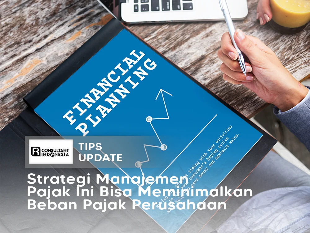 Strategi Mengoptimalkan Beban Pajak