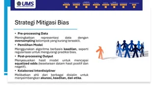 Strategi Mitigasi: Mencegah Bias Sejak Awal