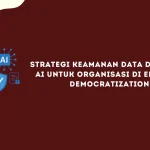 Strategi Utama untuk Keamanan Data dengan OpenAI API