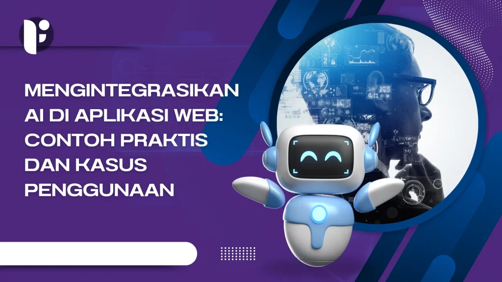 Studi Kasus: Startup yang Berhasil Mengintegrasikan AI