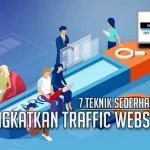 teknik SEO untuk meningkatkan trafik: Fondasi yang Tak Boleh Dilewatkan