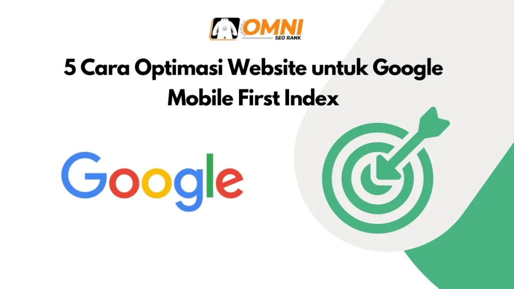 tips optimasi website: Responsif dan Mobile‑First