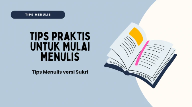 Tips Praktis untuk Memulai Sekarang