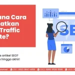 tips seo untuk meningkatkan trafik organik: Langkah Awal yang Tidak Boleh Dilewatkan