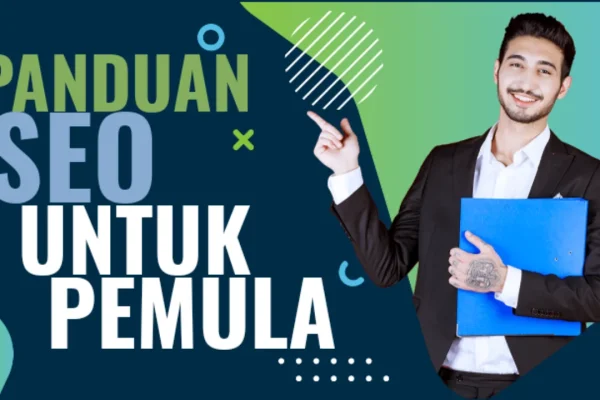 tips seo untuk pemula: Panduan Lengkap Memulai