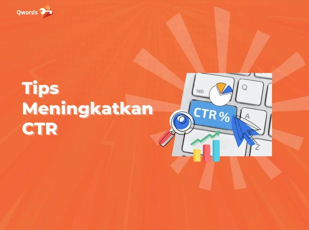 Tips Tambahan untuk Meningkatkan CTR